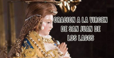 Oración a la Virgen de San Juan De Los Lagos