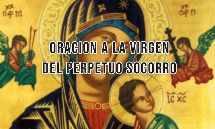 Oración a la Virgen del Perpetuo Socorro