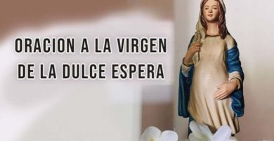 Oración a la virgen de la dulce espera
