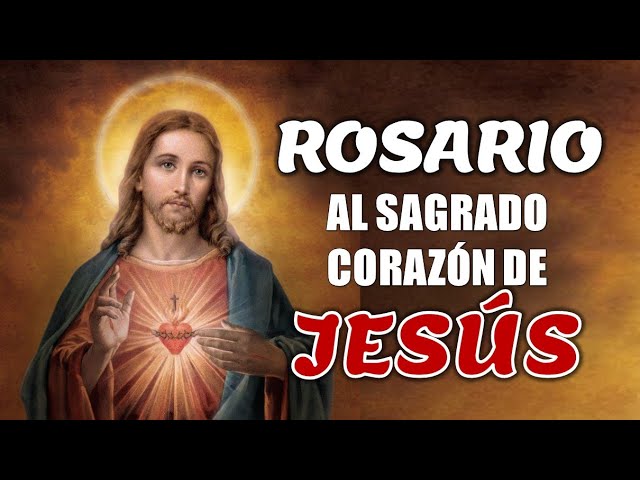 Rosario al sagrado corazón de jesús
